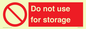 PV7505: Do not use for storage