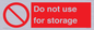 PV7505: Do not use for storage