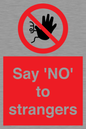 PV7543: Say 'NO' to strangers