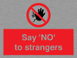 PV7543: Say 'NO' to strangers