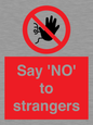 PV7543: Say 'NO' to strangers
