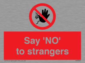 PV7543: Say 'NO' to strangers
