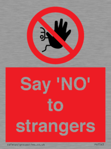 PV7543: Say 'NO' to strangers