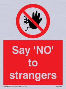 PV7543: Say 'NO' to strangers