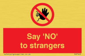 PV7543: Say 'NO' to strangers