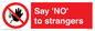 PV7543: Say 'NO' to strangers