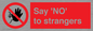 PV7543: Say 'NO' to strangers