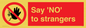 PV7543: Say 'NO' to strangers