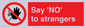 PV7543: Say 'NO' to strangers