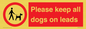 PV7553: Please keep all dogs on leads