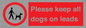 PV7553: Please keep all dogs on leads