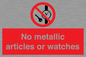 PV7613: No metallic articles or watches