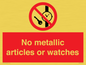 PV7613: No metallic articles or watches
