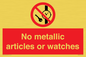PV7613: No metallic articles or watches