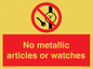 PV7613: No metallic articles or watches