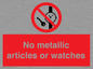 PV7613: No metallic articles or watches
