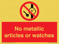 PV7613: No metallic articles or watches