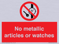 PV7613: No metallic articles or watches
