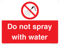 PV7618: Do not spray with water