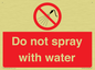 PV7618: Do not spray with water