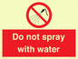 PV7618: Do not spray with water