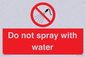 PV7618: Do not spray with water