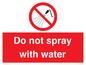 PV7618: Do not spray with water