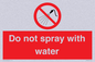 PV7618: Do not spray with water