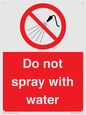 PV7618: Do not spray with water