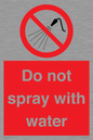 PV7618: Do not spray with water