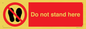 PV7620: Do not stand here