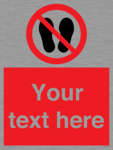 PV7630: Custom prohibition no stepping on surface