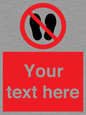 PV7630: Custom prohibition no stepping on surface