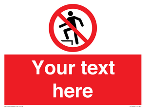 PV7630: Custom prohibition no stepping on surface