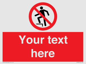 PV7630: Custom prohibition no stepping on surface