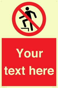 PV7630: Custom prohibition no stepping on surface