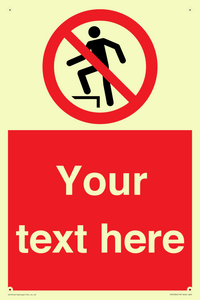 PV7630: Custom prohibition no stepping on surface