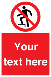 PV7630: Custom prohibition no stepping on surface