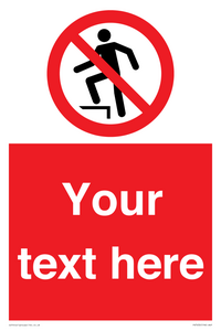 PV7630: Custom prohibition no stepping on surface