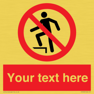 PV7630: Custom prohibition no stepping on surface