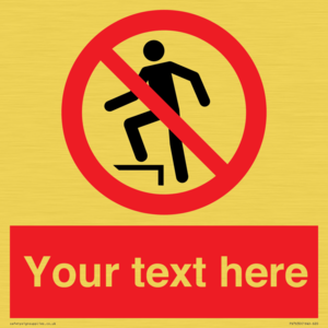PV7630: Custom prohibition no stepping on surface