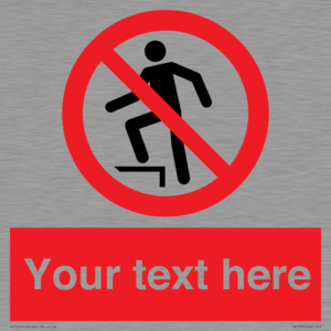 PV7630: Custom prohibition no stepping on surface