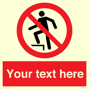 PV7630: Custom prohibition no stepping on surface