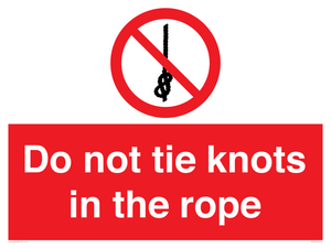 PV7644: Do not tie knots in the rope