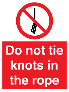 PV7644: Do not tie knots in the rope