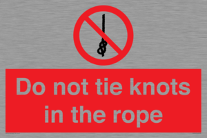 PV7644: Do not tie knots in the rope