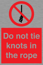 PV7644: Do not tie knots in the rope