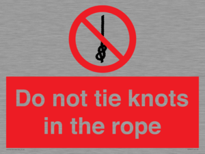 PV7644: Do not tie knots in the rope