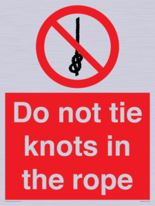 PV7644: Do not tie knots in the rope