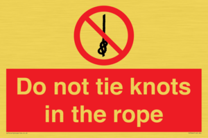 PV7644: Do not tie knots in the rope
